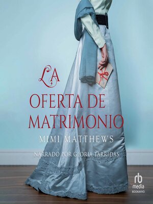 La oferta de matrimonio - Audiobook